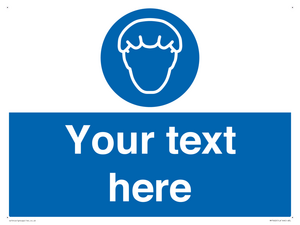 Custom Hair protection must be worn